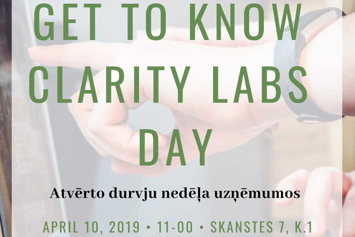 Get to know Clarity Labs day